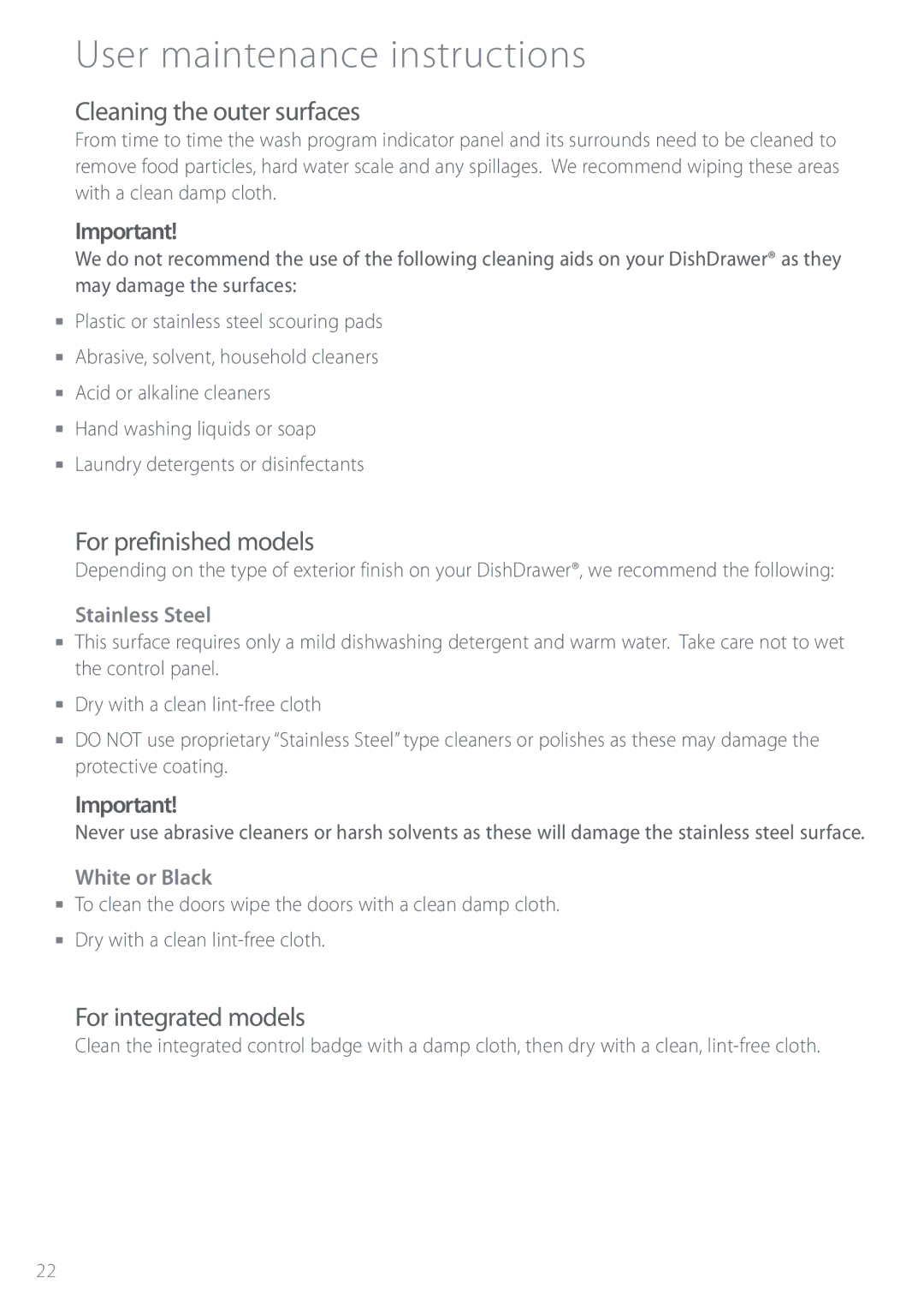 Fisher & Paykel DS603 manual User maintenance instructions, Cleaning the outer surfaces, For prefinished models 