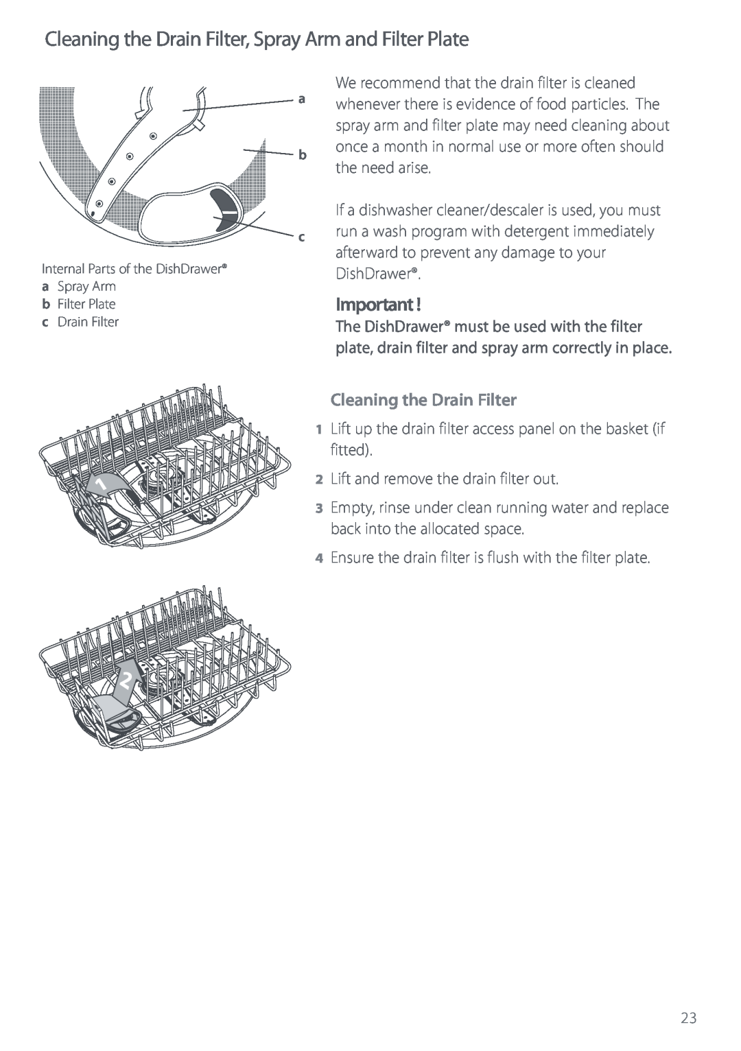 Fisher & Paykel DS603 manual Cleaning the Drain Filter, Spray Arm and Filter Plate 