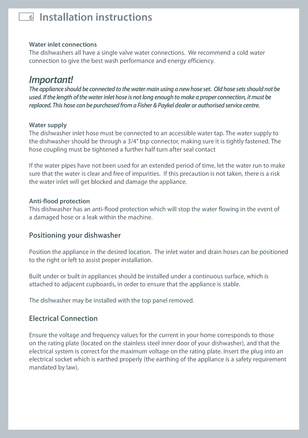 Fisher & Paykel DW60 Positioning your dishwasher, Electrical Connection, Water inlet connections, Water supply 