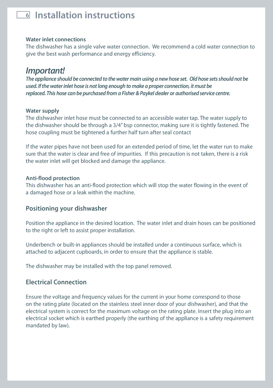Fisher & Paykel DW60 Positioning your dishwasher, Electrical Connection, Water inlet connections, Water supply 