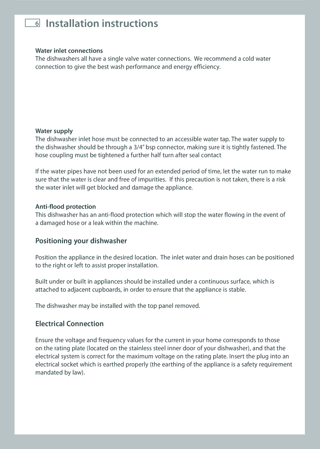 Fisher & Paykel DW60 Positioning your dishwasher, Electrical Connection, Water inlet connections, Water supply 