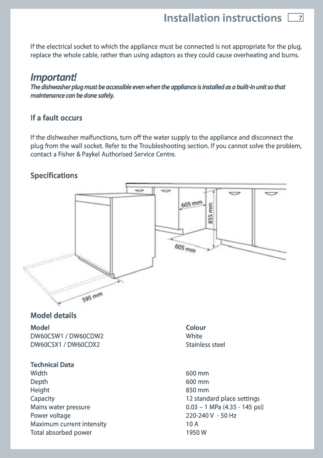 Fisher & Paykel DW60 Installation instructions, If a fault occurs, Specifications Model details, Colour, Technical Data 