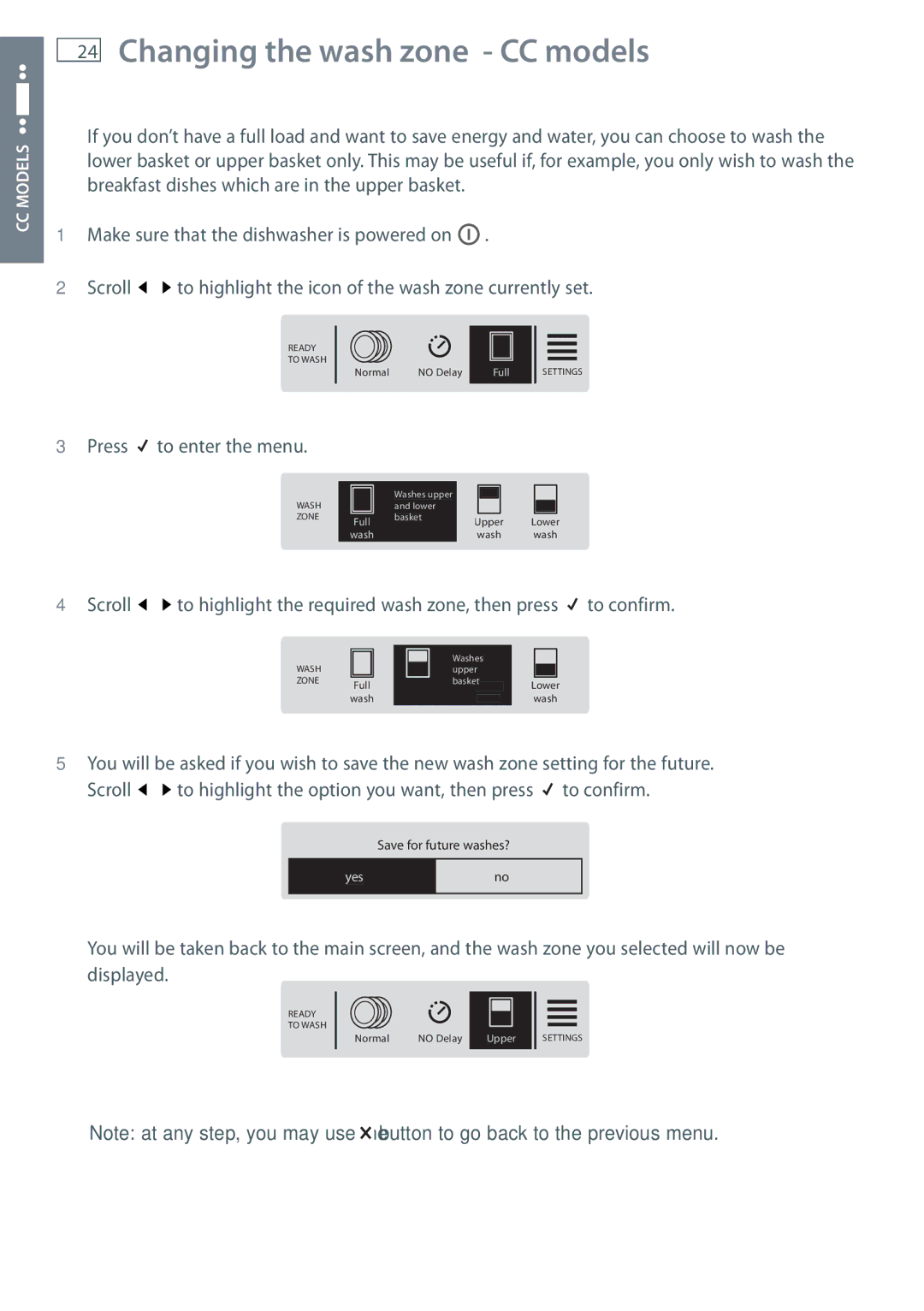 Fisher & Paykel DW60CC, DW60CE manual Changing the wash zone CC models 