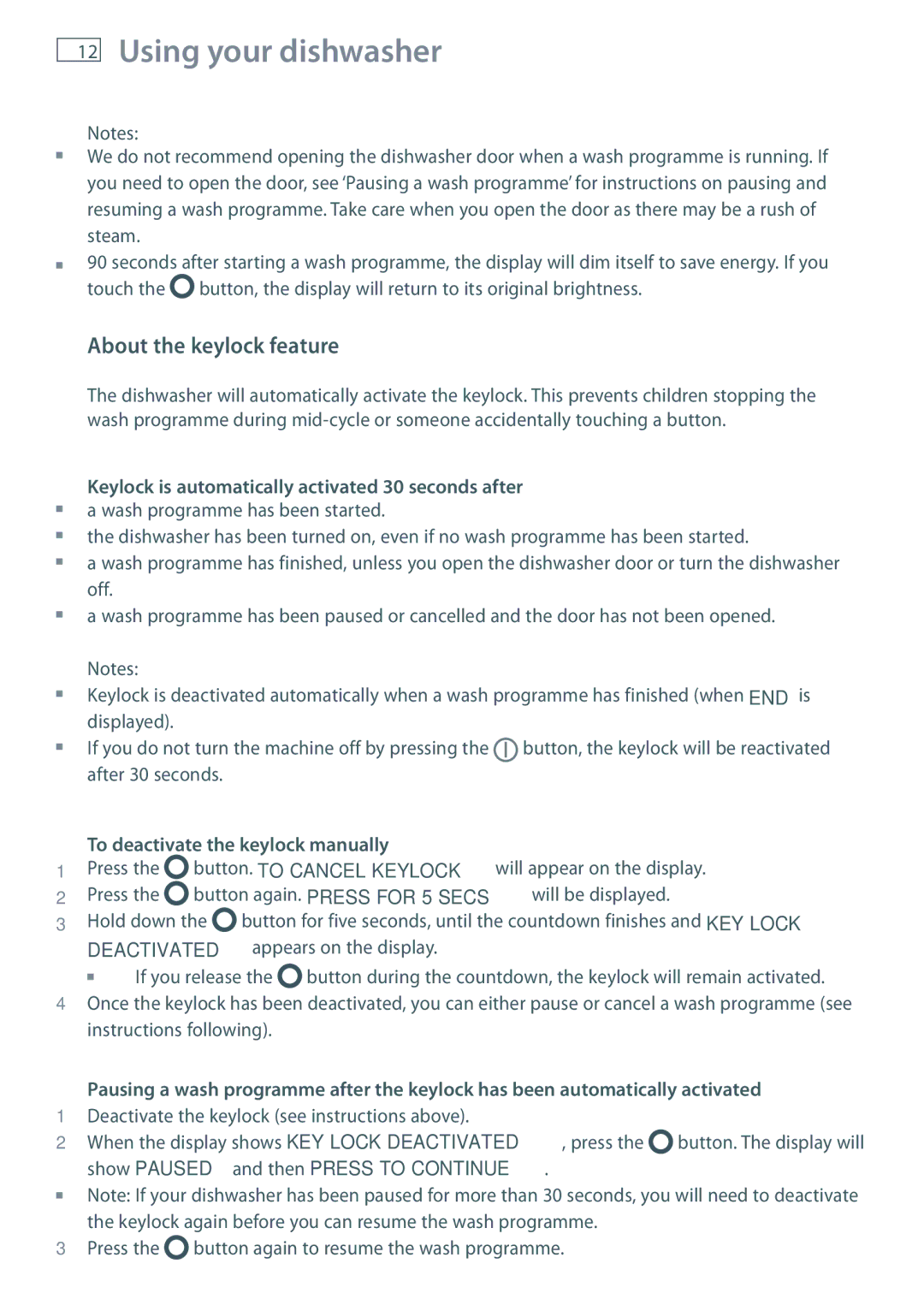 Fisher & Paykel DW60DOX installation instructions About the keylock feature, To deactivate the keylock manually, Press 