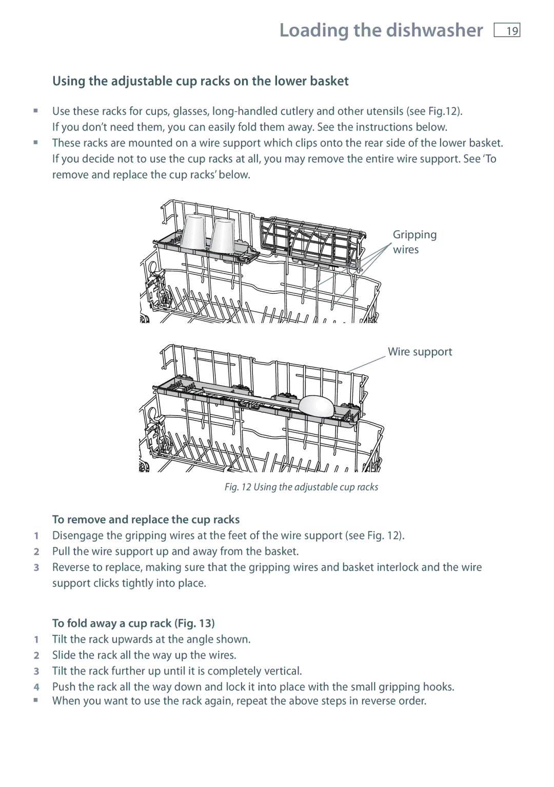 Fisher & Paykel DW60DOX Using the adjustable cup racks on the lower basket, To remove and replace the cup racks 