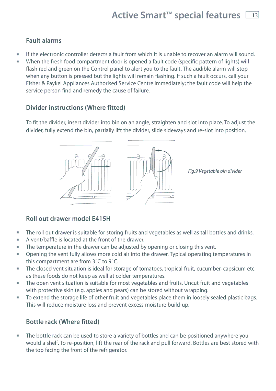 Fisher & Paykel Fault alarms, Divider instructions Where fitted, Roll out drawer model E415H, Bottle rack Where fitted 