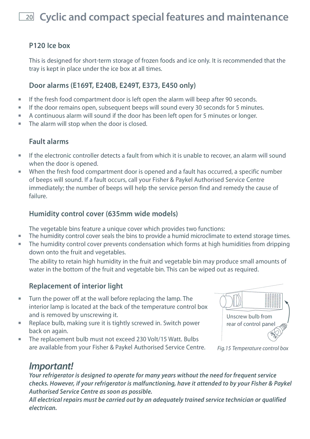 Fisher & Paykel E372B Cyclic and compact special features and maintenance, P120 Ice box, Replacement of interior light 