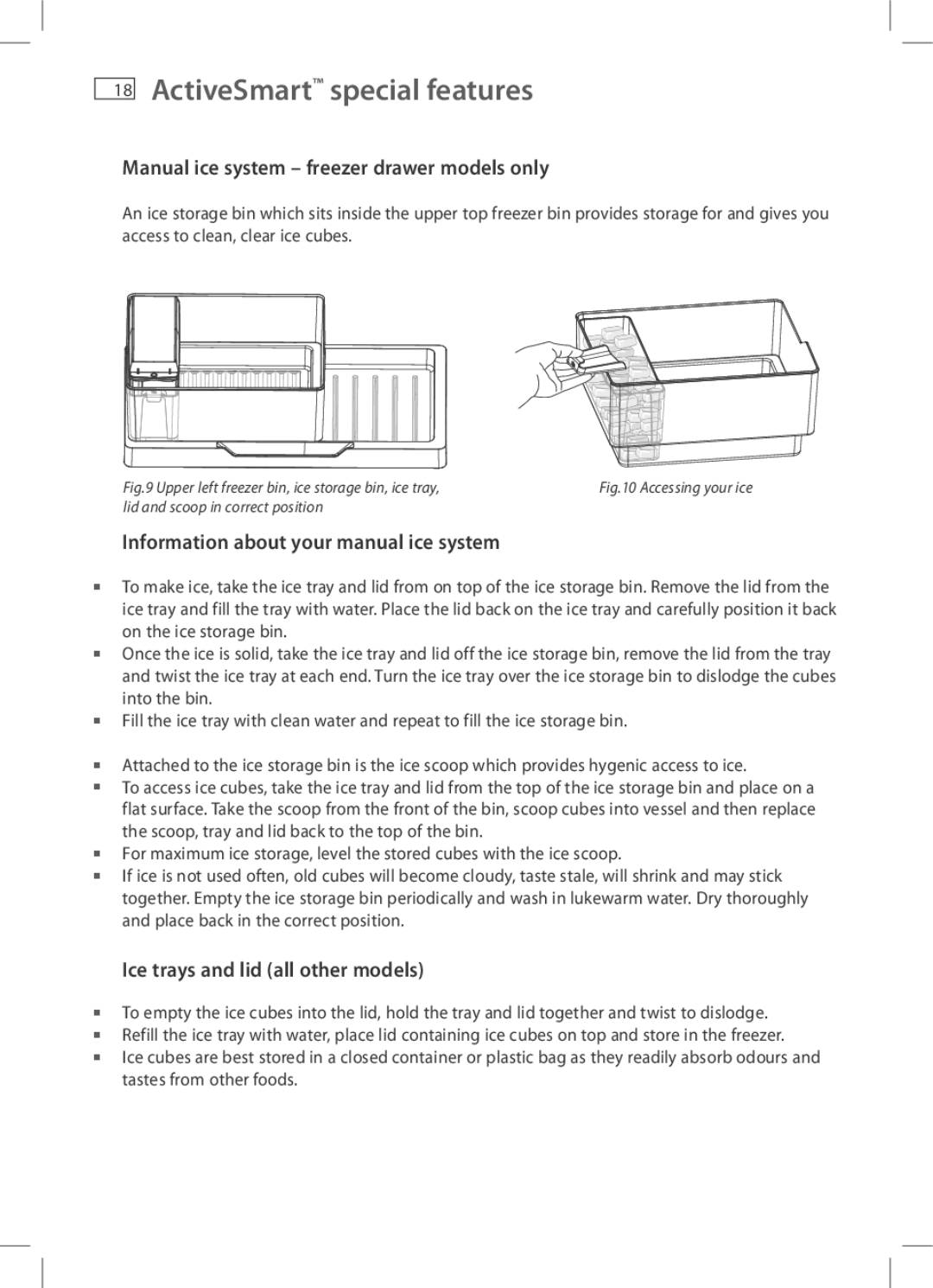 Fisher & Paykel H220, E440T, E413T Manual ice system freezer drawer models only, Information about your manual ice system 