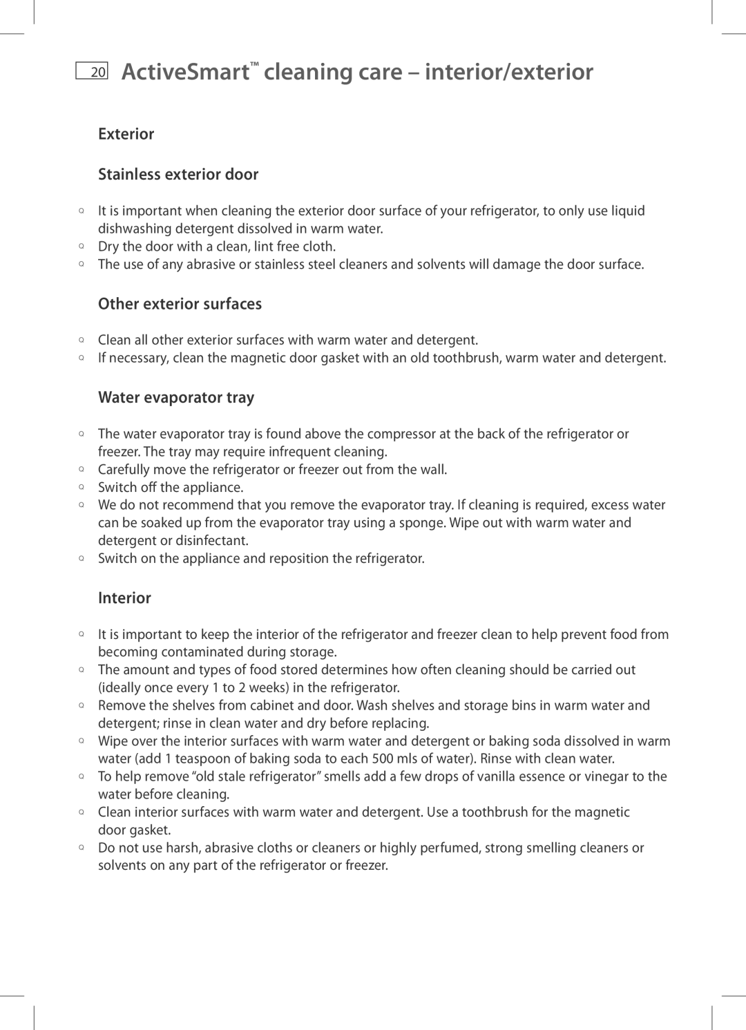 Fisher & Paykel H701 ActiveSmart cleaning care interior/exterior, Exterior Stainless exterior door, Water evaporator tray 