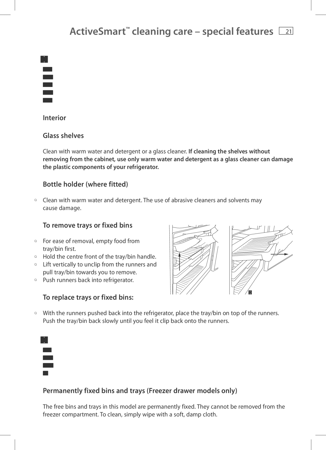 Fisher & Paykel E381T ActiveSmart cleaning care special features, Interior Glass shelves, To remove trays or fixed bins 