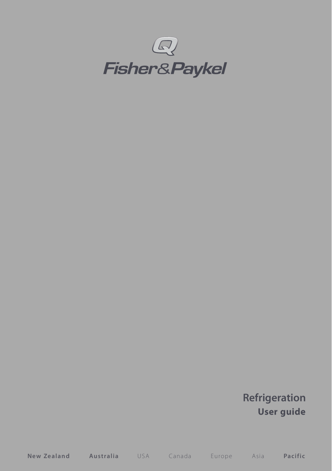 Fisher & Paykel E440T manual Refrigeration, User guide, New Zealand, Australia, Pacific 