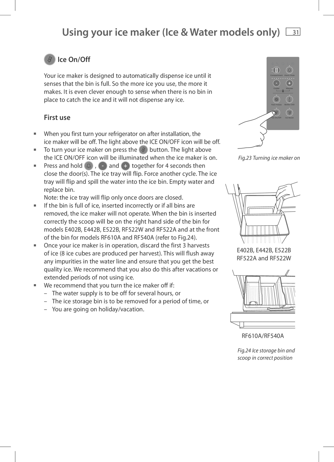 Fisher & Paykel E402B, E442B, RF522A, RF522W, E522B Using your ice maker Ice & Water models only, Ice On/Off, RF610A/RF540A 