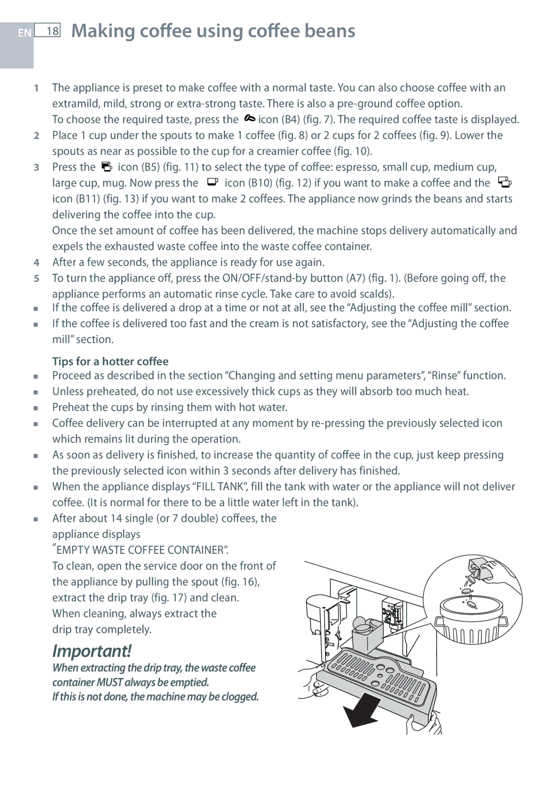 Fisher & Paykel EB60DSXB installation instructions Making coffee using coffee beans, Tips for a hotter coffee 