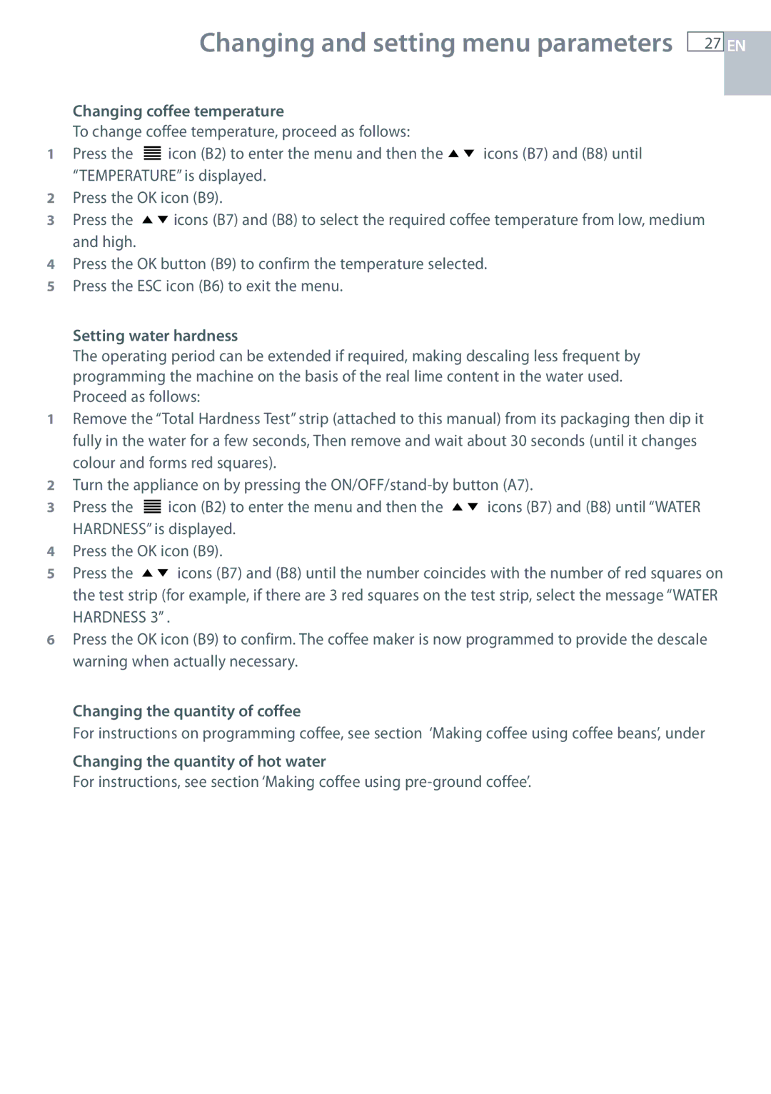Fisher & Paykel EB60DSXB Changing coffee temperature, Setting water hardness, Changing the quantity of coffee 