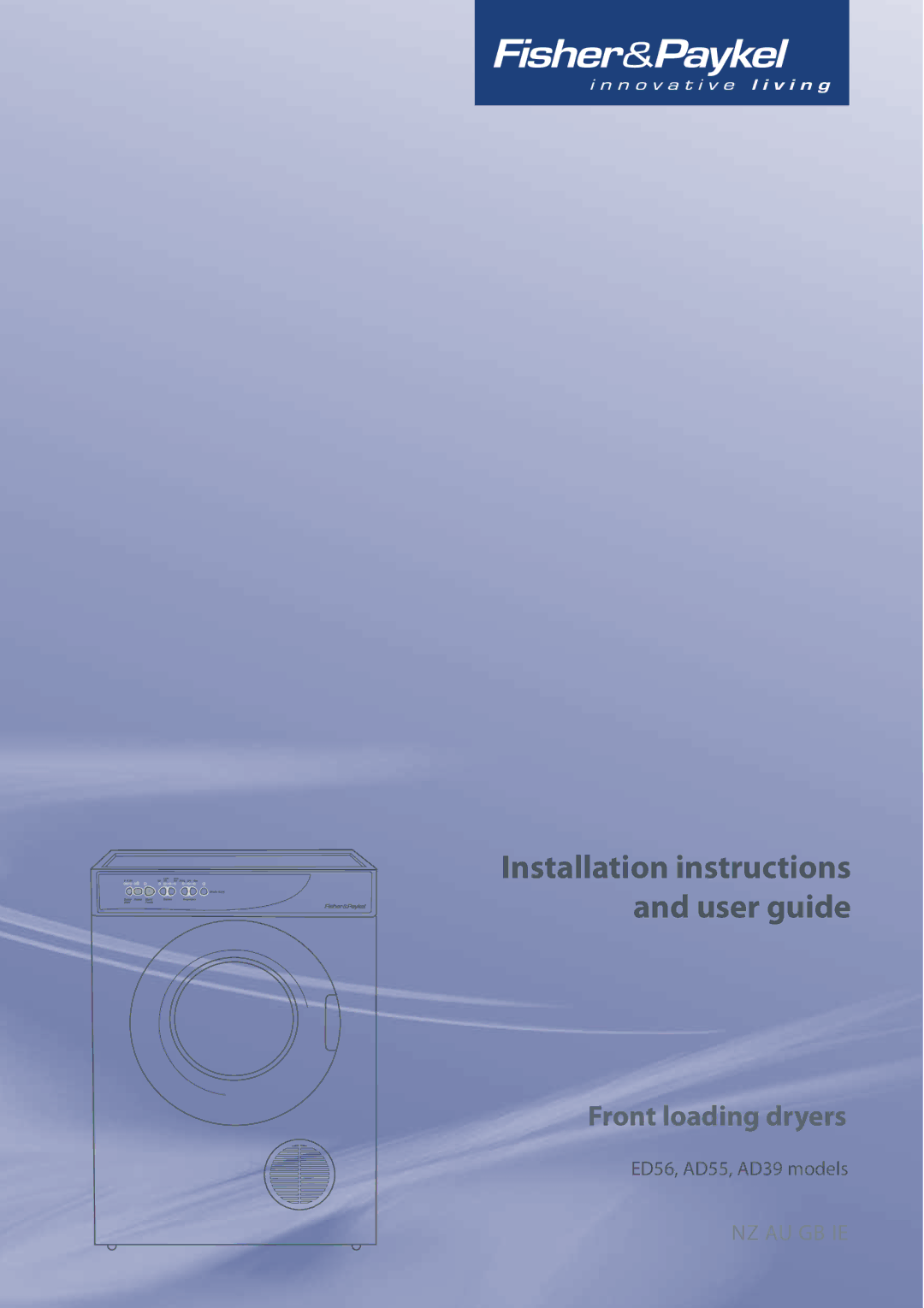 Fisher & Paykel AD39, ED56, AD55 installation instructions Installation instructions and user guide 