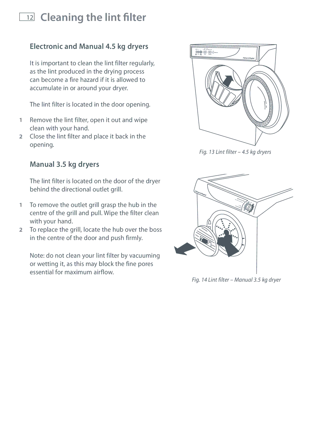 Fisher & Paykel AD55, ED56, AD39 Cleaning the lint filter, Electronic and Manual 4.5 kg dryers, Manual 3.5 kg dryers 