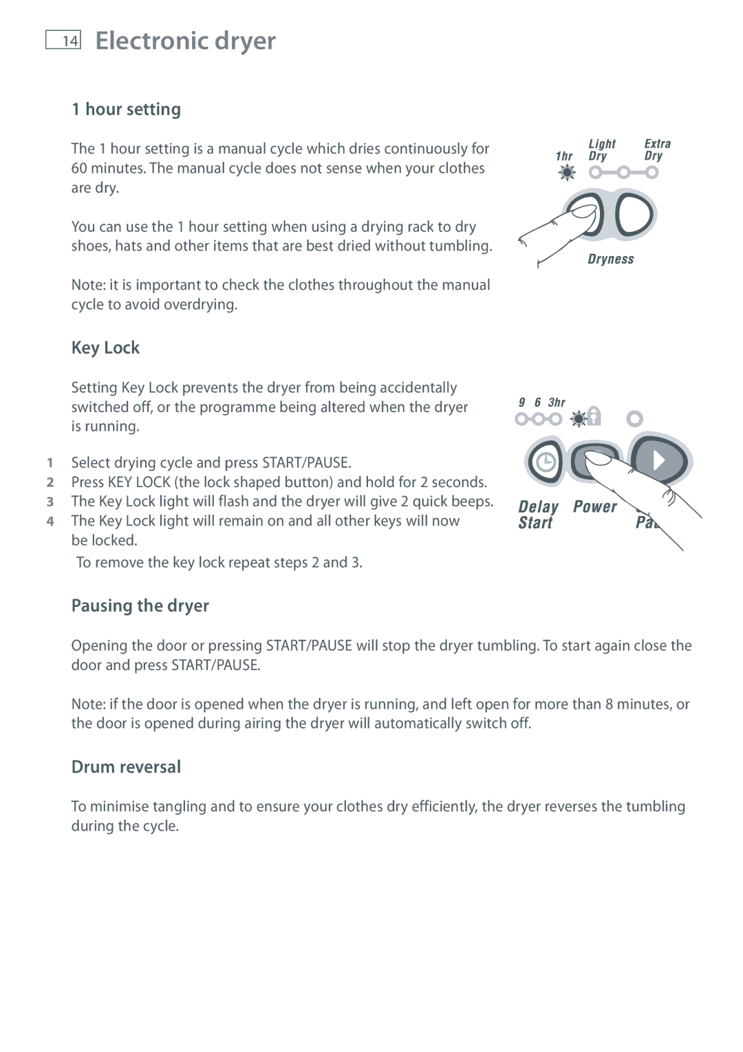 Fisher & Paykel AD39, ED56, AD55 installation instructions Hour setting, Key Lock, Pausing the dryer, Drum reversal 