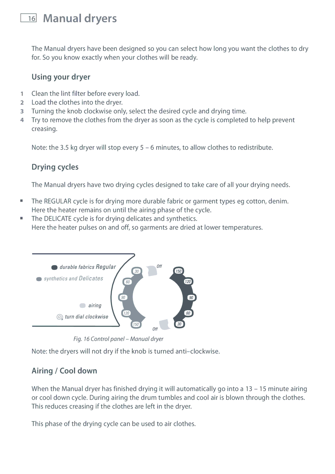 Fisher & Paykel ED56, AD39, AD55 installation instructions Manual dryers, Drying cycles 