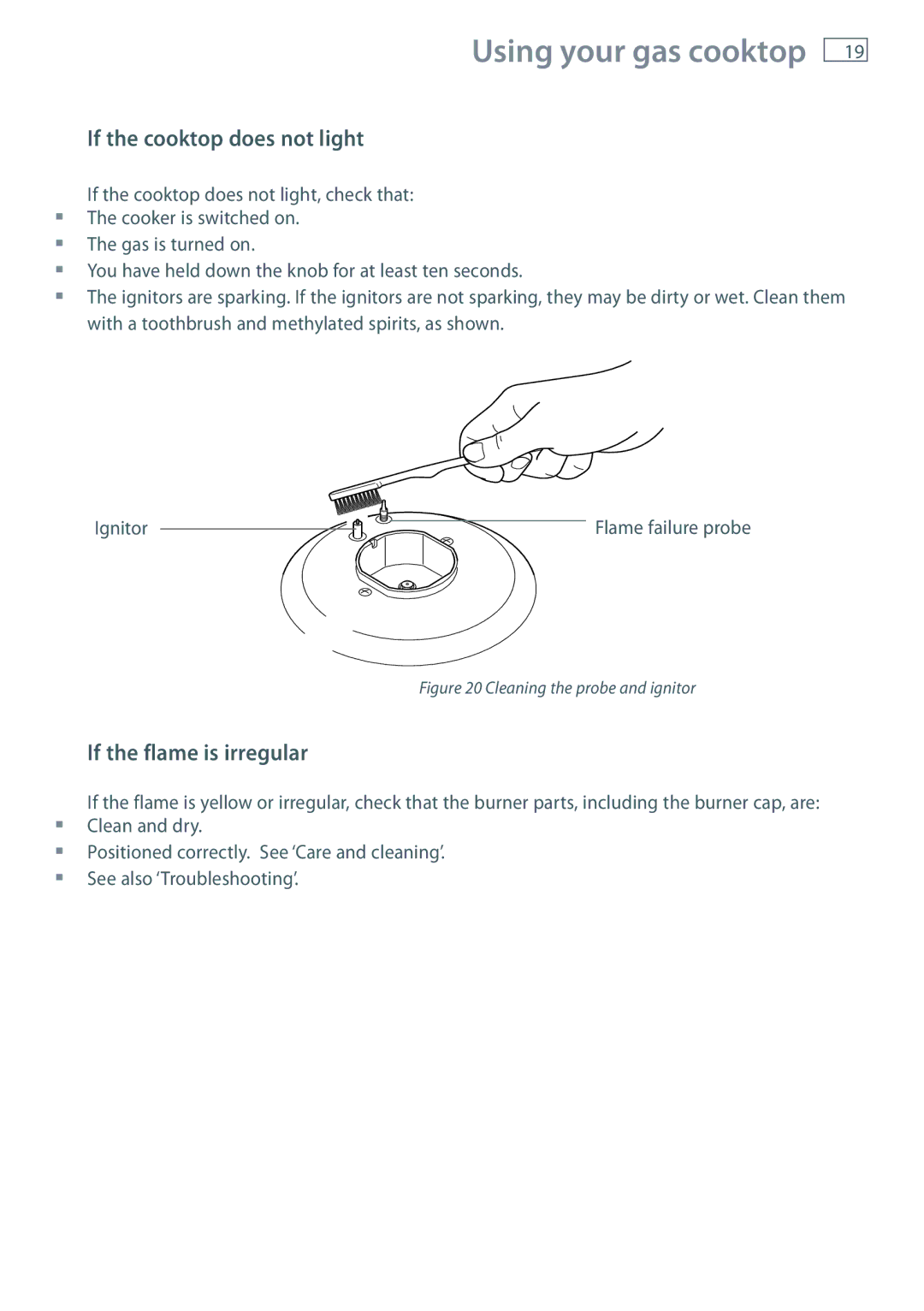 Fisher & Paykel GB IE installation instructions If the cooktop does not light, If the flame is irregular 