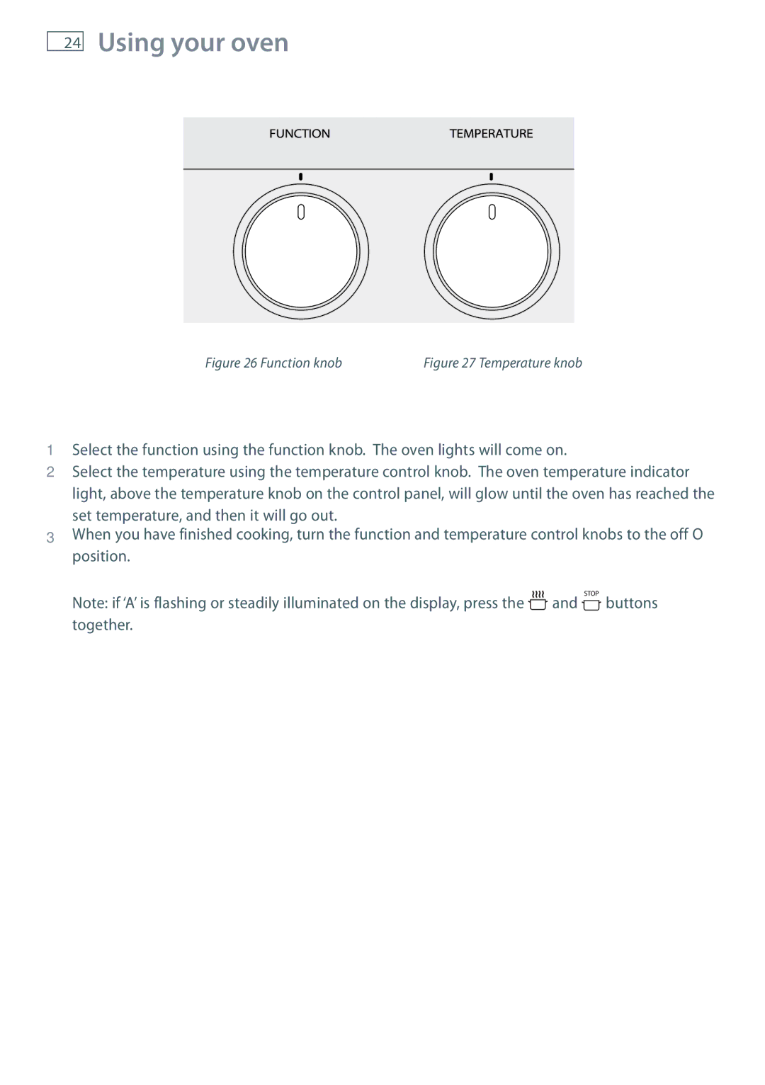 Fisher & Paykel GB IE installation instructions Using your oven, Function knob 