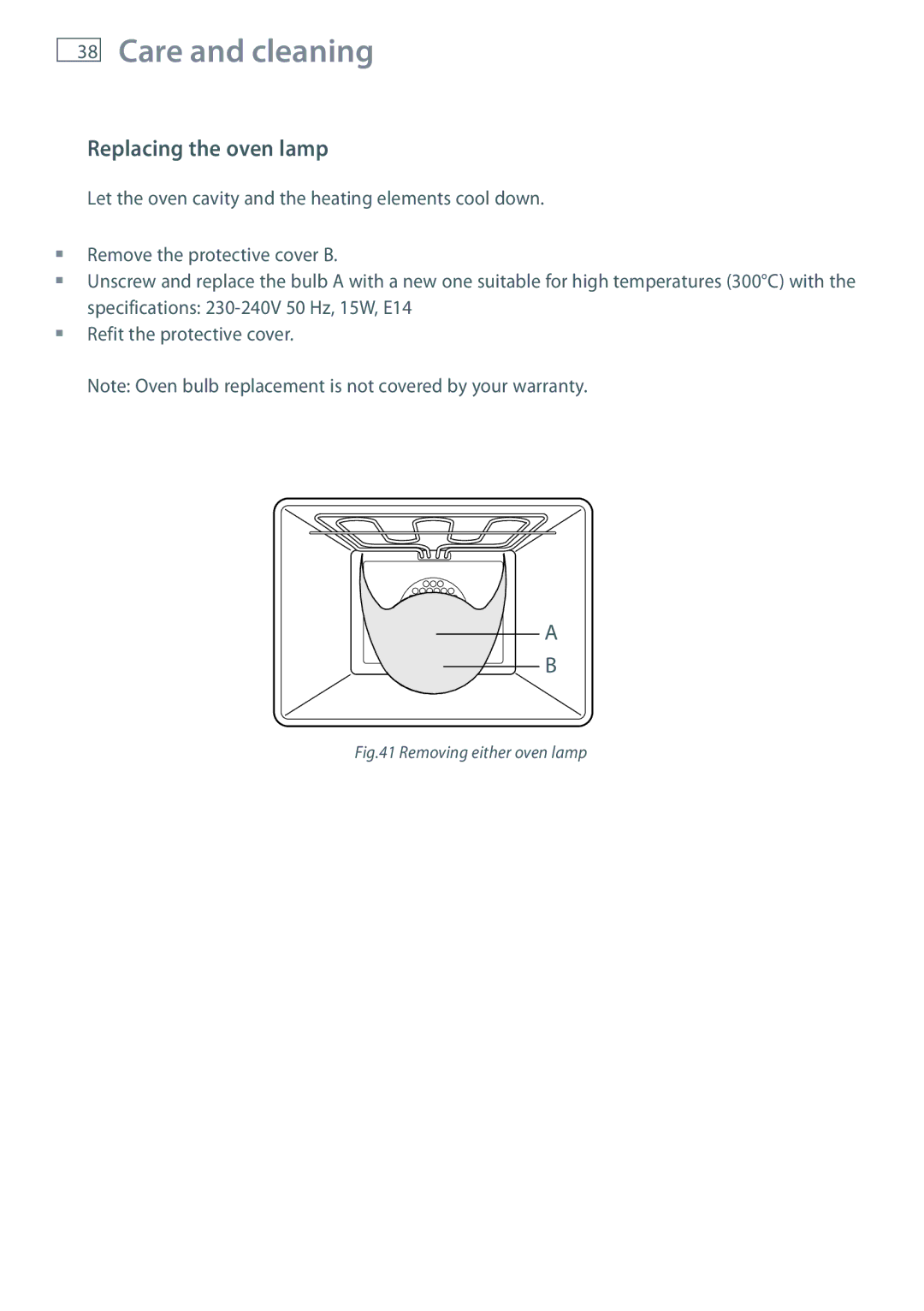 Fisher & Paykel GB IE installation instructions Replacing the oven lamp, Removing either oven lamp 