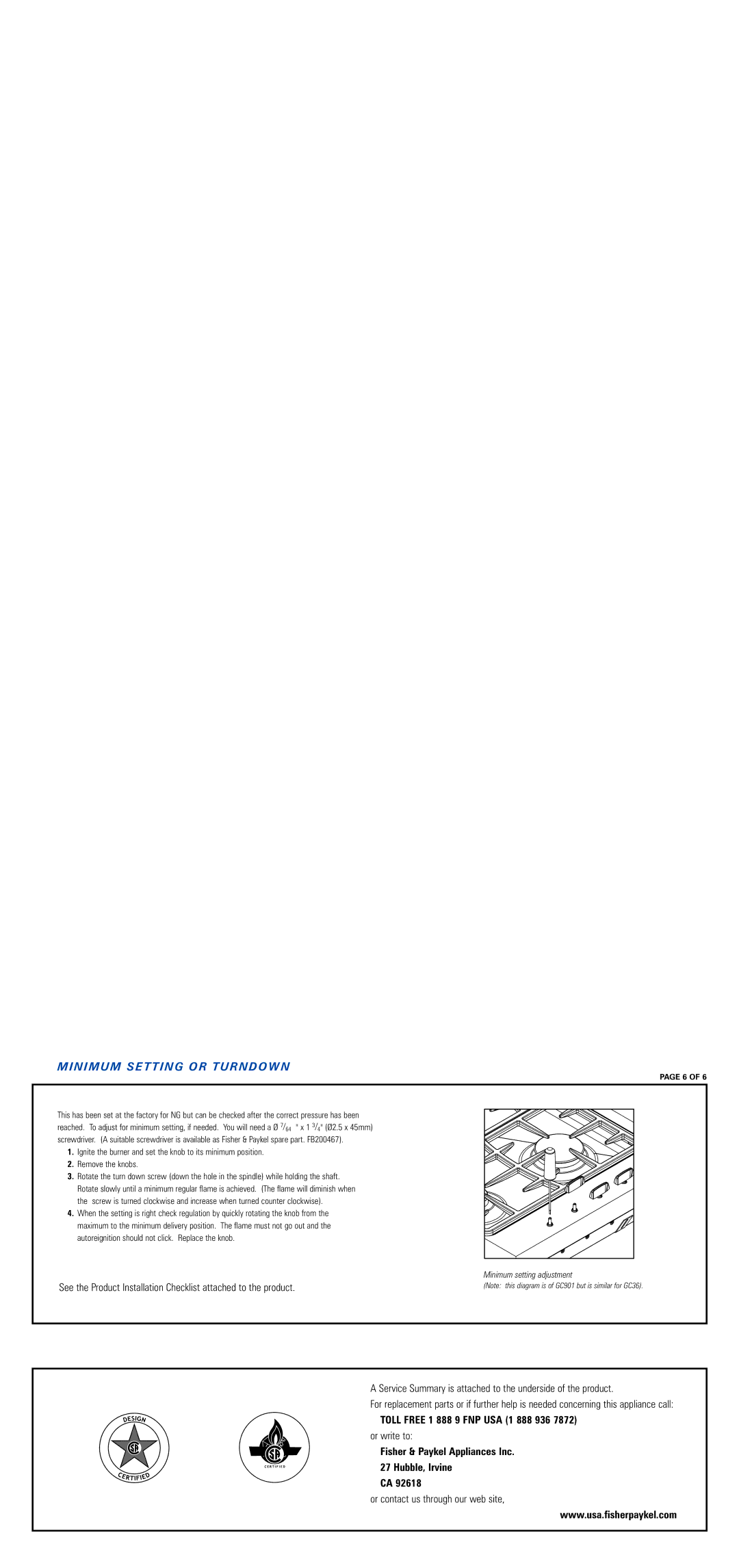 Fisher & Paykel GC36, GC901 dimensions Minimum Setting or Turndown 