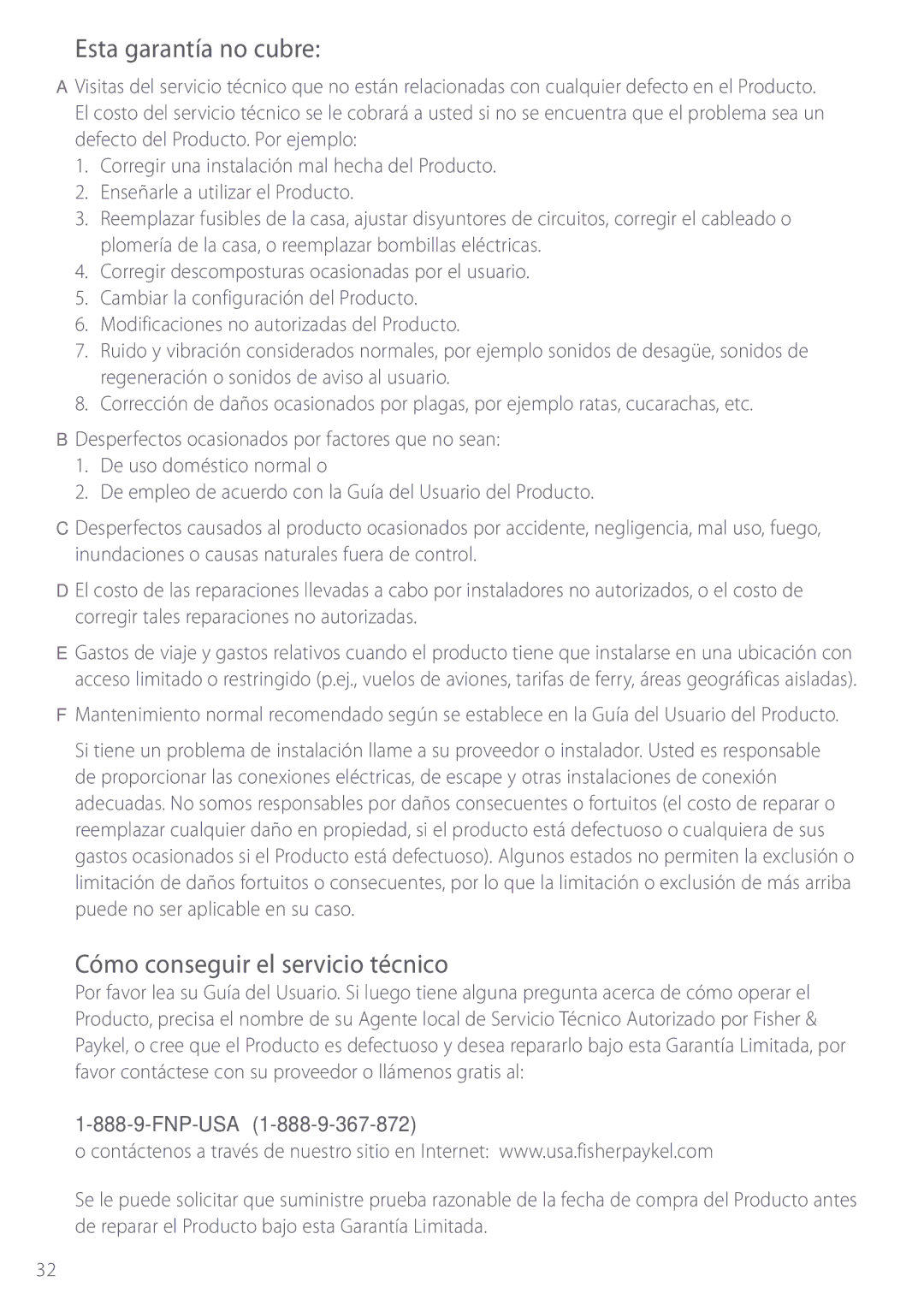 Fisher & Paykel GC912, GC913 manuel dutilisation Esta garantía no cubre, Cómo conseguir el servicio técnico, Fnp-Usa 