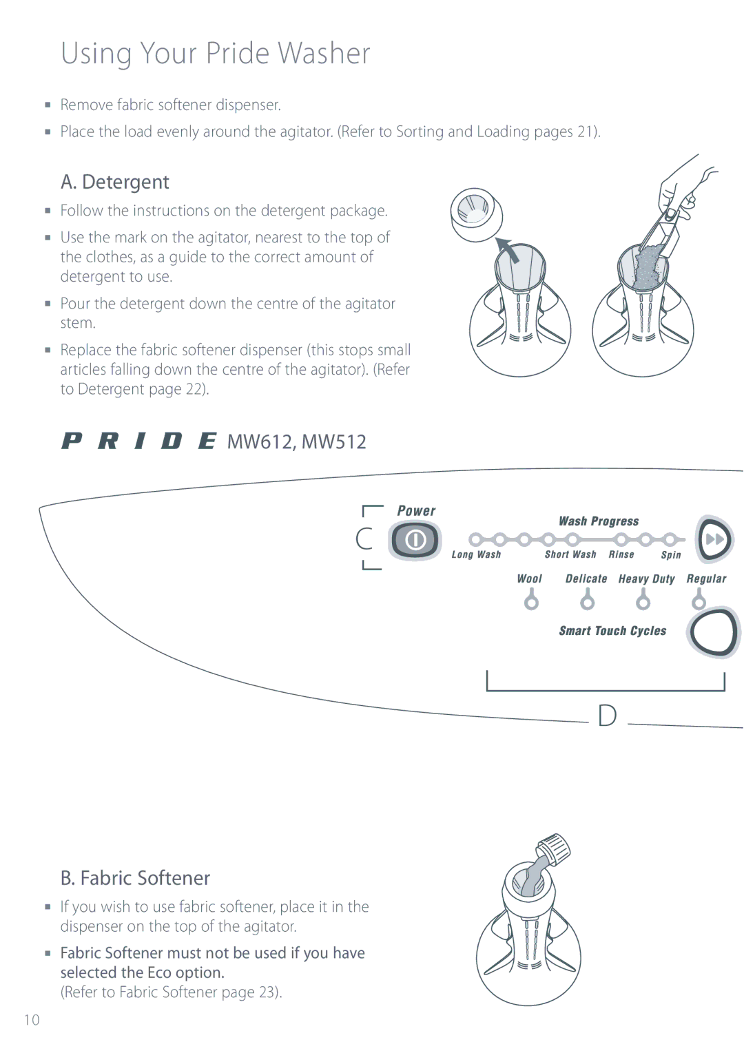 Fisher & Paykel GW512, GW612, GW712 installation instructions Using Your Pride Washer, MW612, MW512 Fabric Softener 