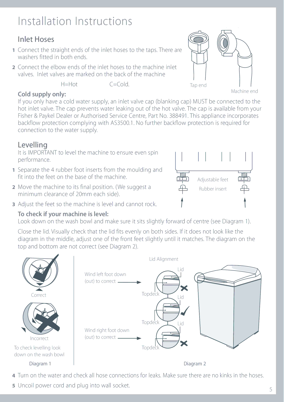 Fisher & Paykel GW512, MW512, GW612, GW712, MW612 Inlet Hoses, Levelling, Cold supply only, To check if your machine is level 