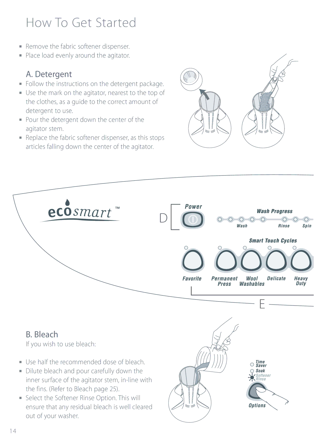 Fisher & Paykel GWL11 installation instructions How To Get Started, Detergent, Bleach, If you wish to use bleach 