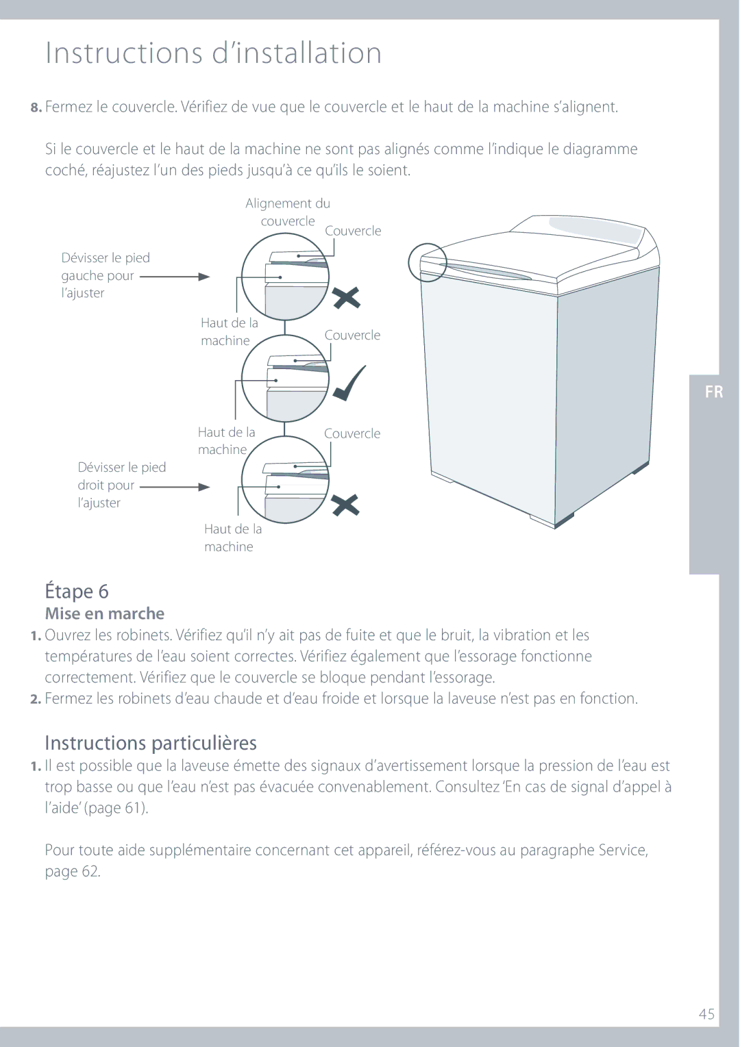 Fisher & Paykel GWL11 installation instructions Instructions particulières, Mise en marche 