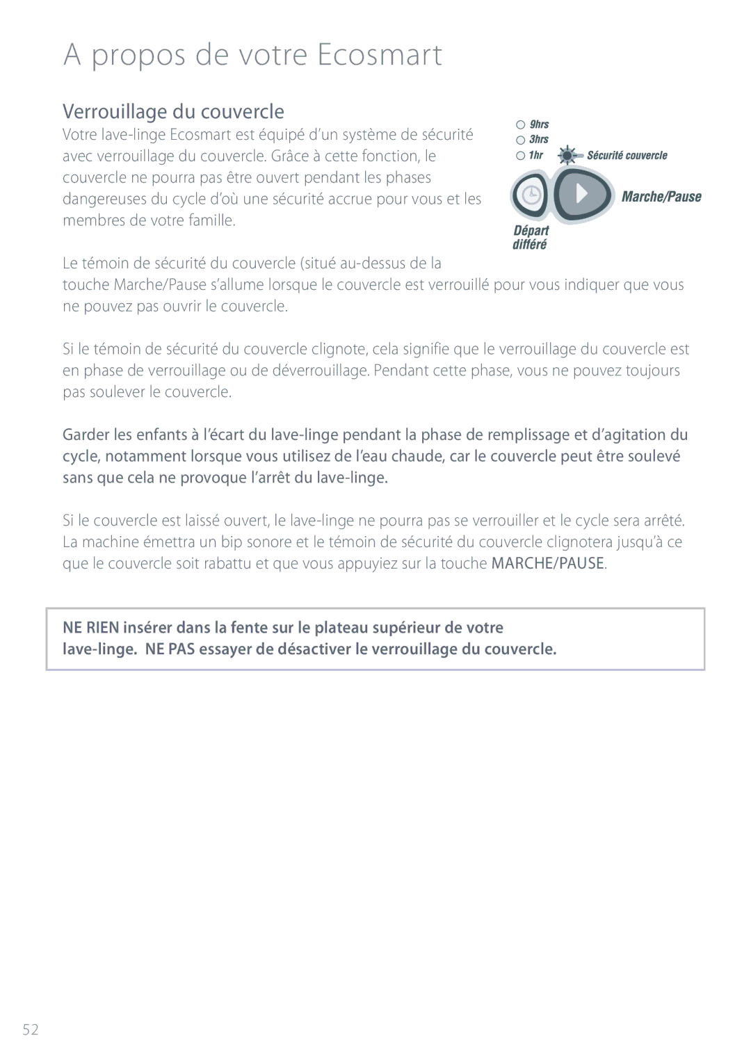 Fisher & Paykel GWL11 installation instructions Propos de votre Ecosmart, Verrouillage du couvercle 