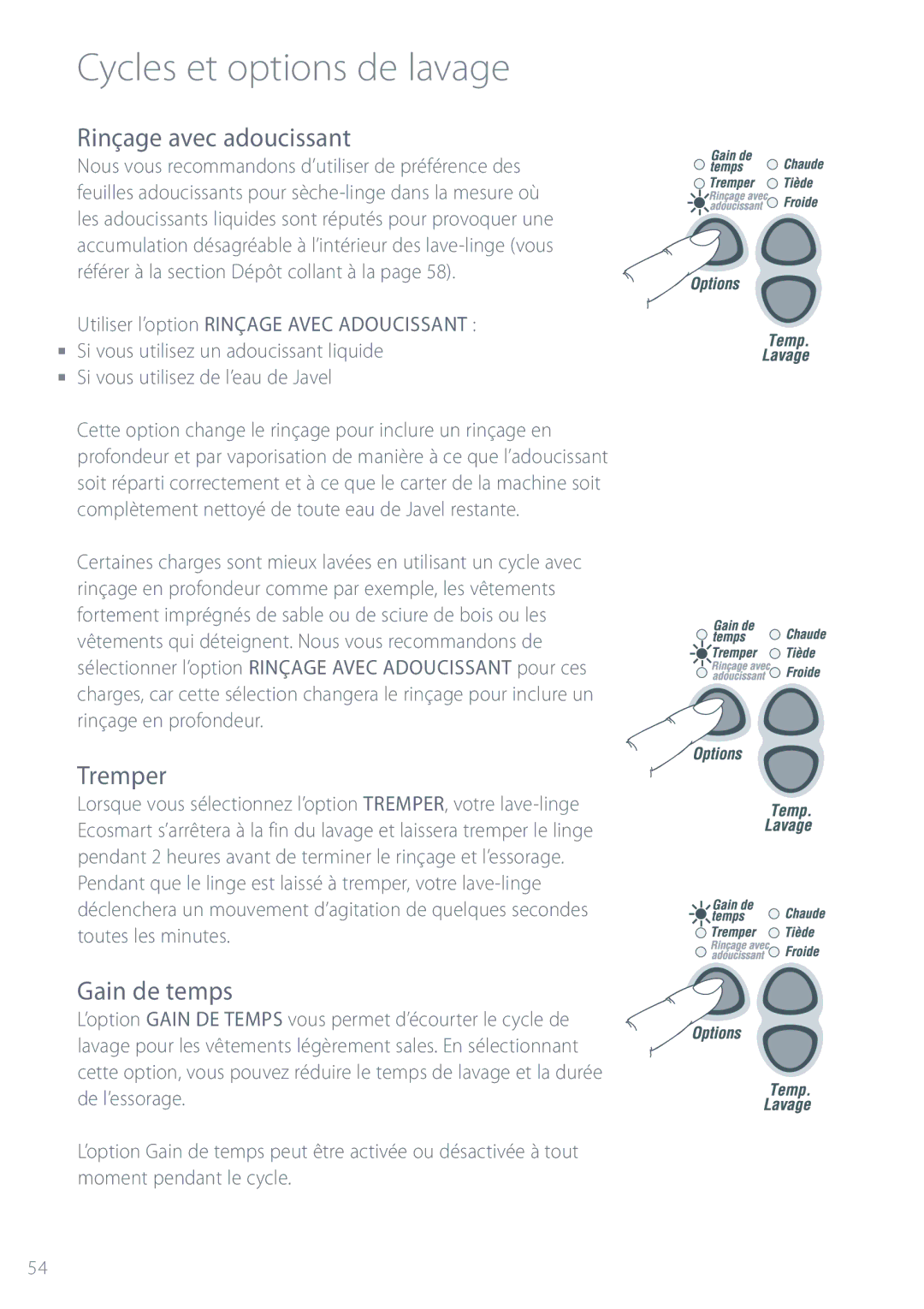 Fisher & Paykel GWL11 installation instructions Rinçage avec adoucissant, Tremper, Gain de temps 