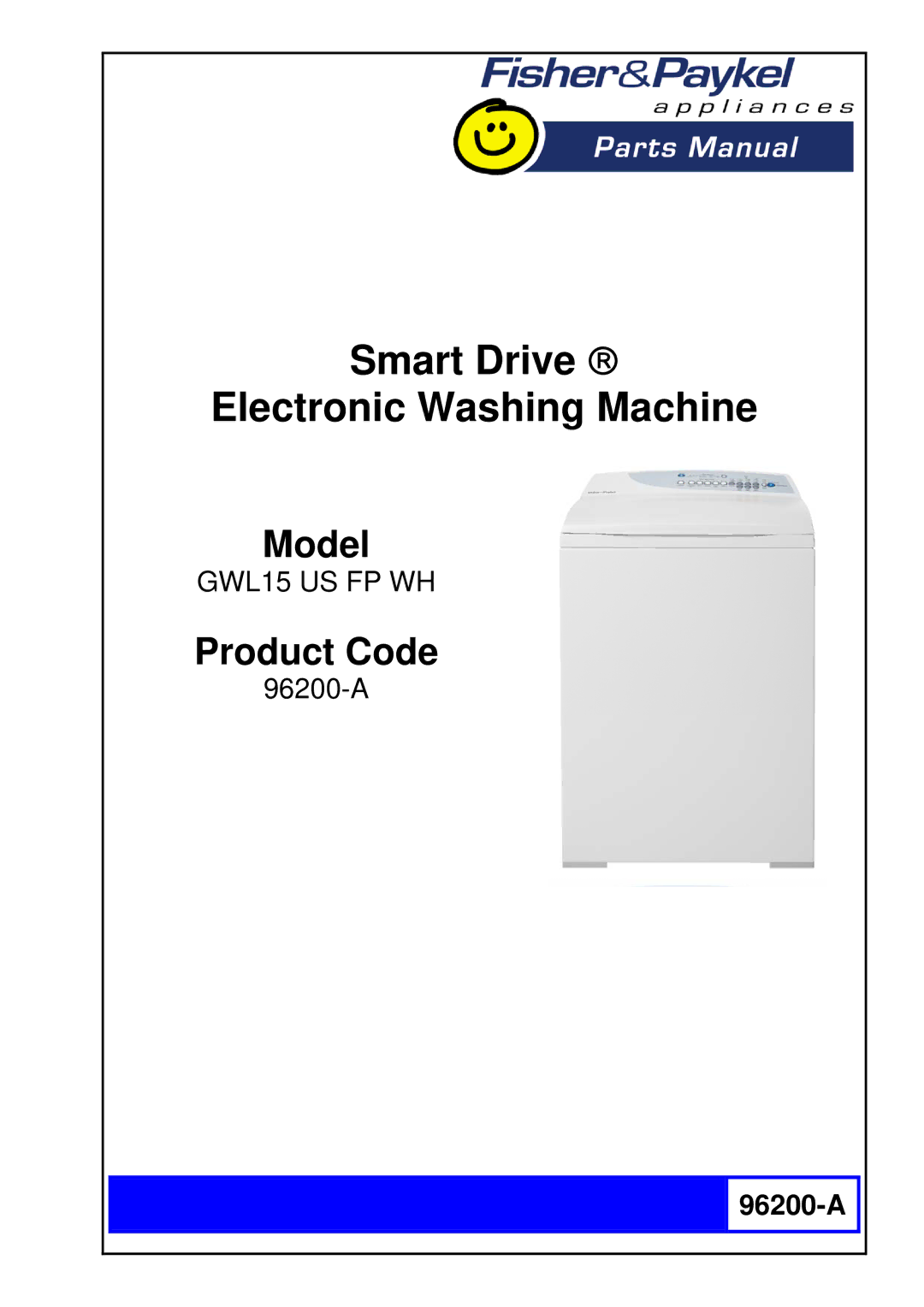 Fisher & Paykel GWL15 US FP WH manual Smart Drive → Electronic Washing Machine 