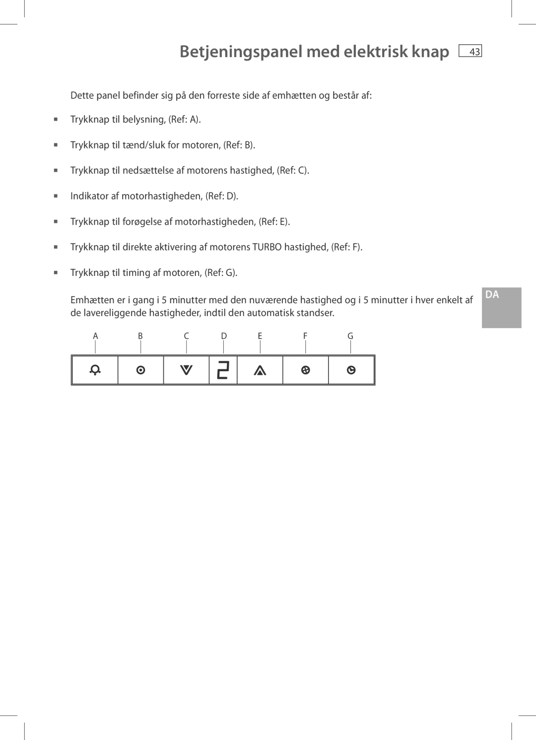 Fisher & Paykel HC90CGX1, HC60CGX1 installation instructions Betjeningspanel med elektrisk knap 