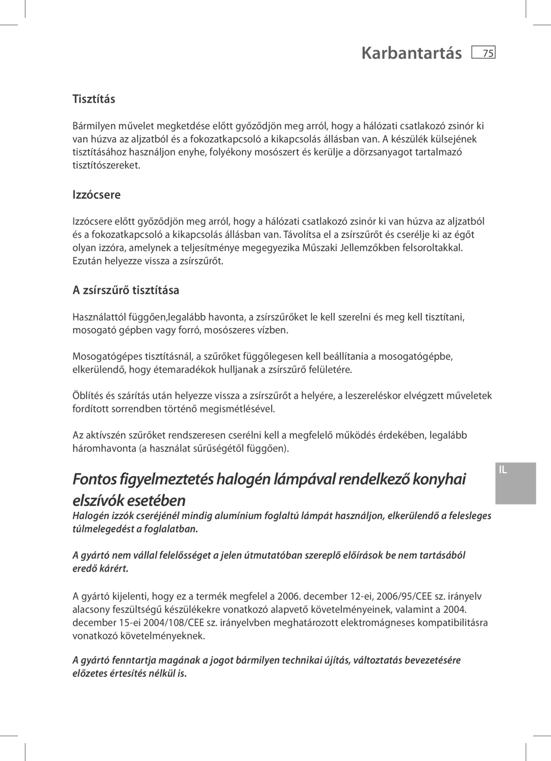 Fisher & Paykel HC90CGX1, HC60CGX1 installation instructions Karbantartás, Tisztítás, Izzócsere, Zsírszűrő tisztítása 