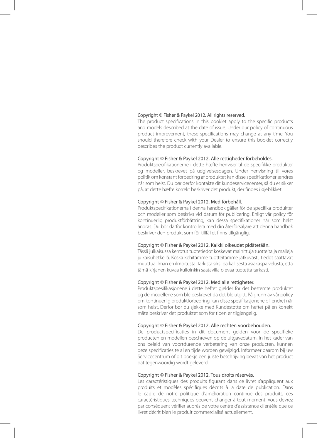 Fisher & Paykel HC90CGX1, HC60CGX1 installation instructions Copyright Fisher & Paykel 2012. All rights reserved 