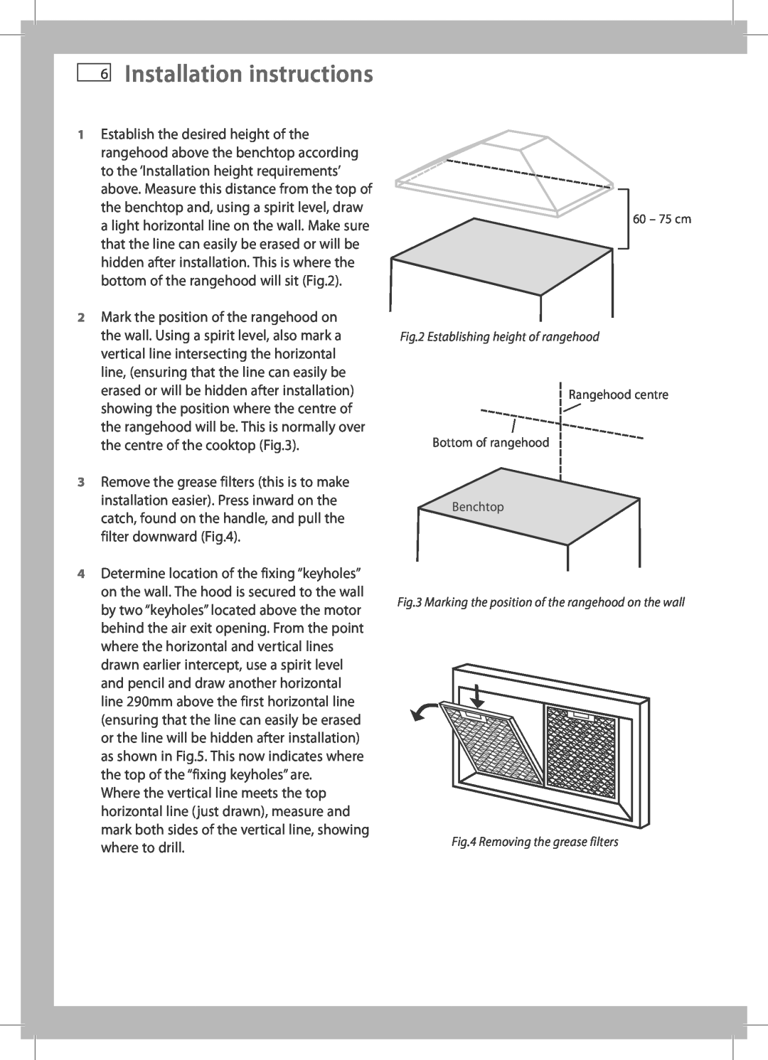 Fisher & Paykel HC60PCHTX2 Installation instructions, Establishing height of rangehood, Removing the grease filters 