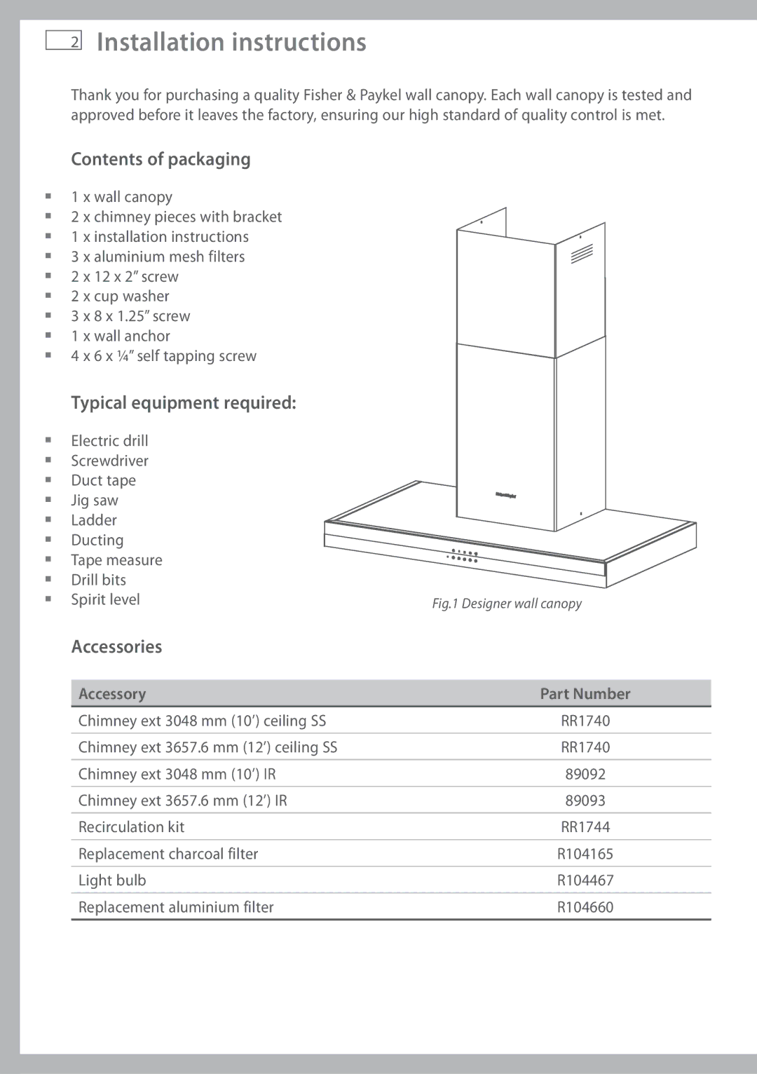 Fisher & Paykel HC90DMB1 Installation instructions, Contents of packaging, Typical equipment required, Accessories 