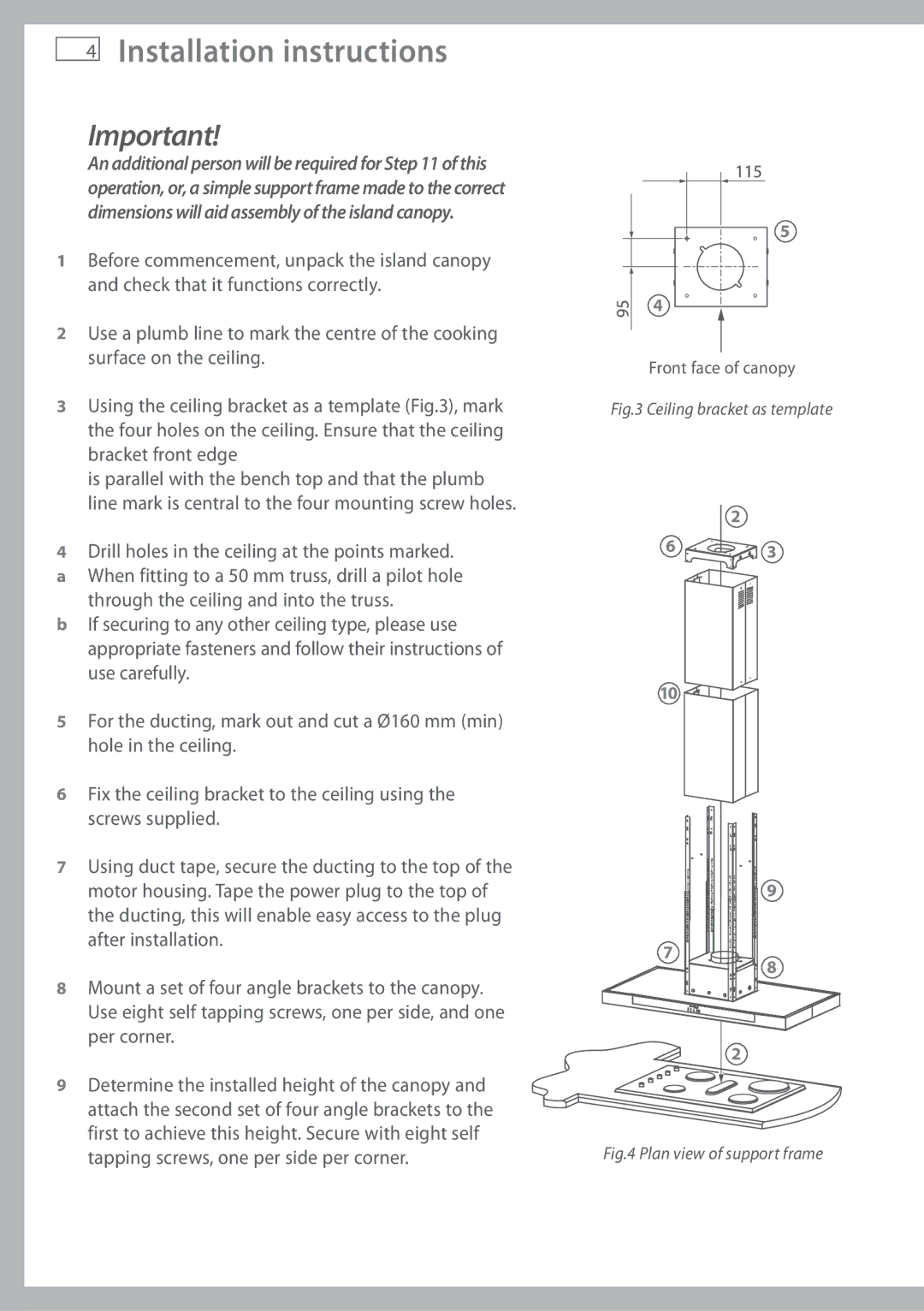 Fisher & Paykel HI120DXB1, HI120DMB1 installation instructions Ceiling bracket as template 