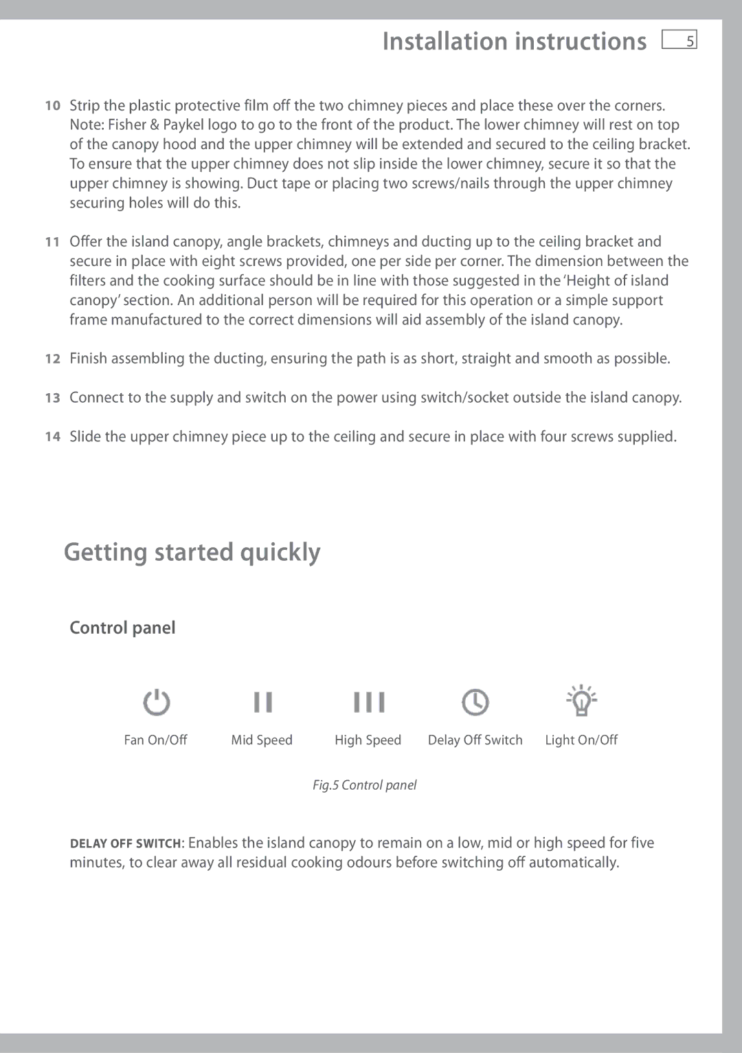 Fisher & Paykel HI120DMB1, HI120DXB1 installation instructions Getting started quickly, Control panel 