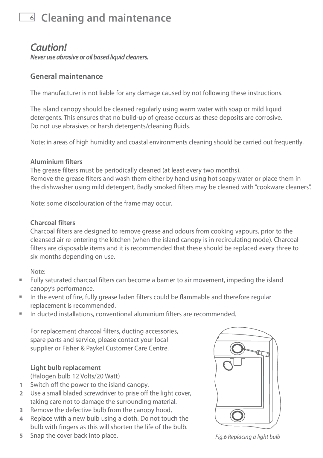 Fisher & Paykel HI120DXB1, HI120DMB1 Cleaning and maintenance, General maintenance, Aluminium filters, Charcoal filters 