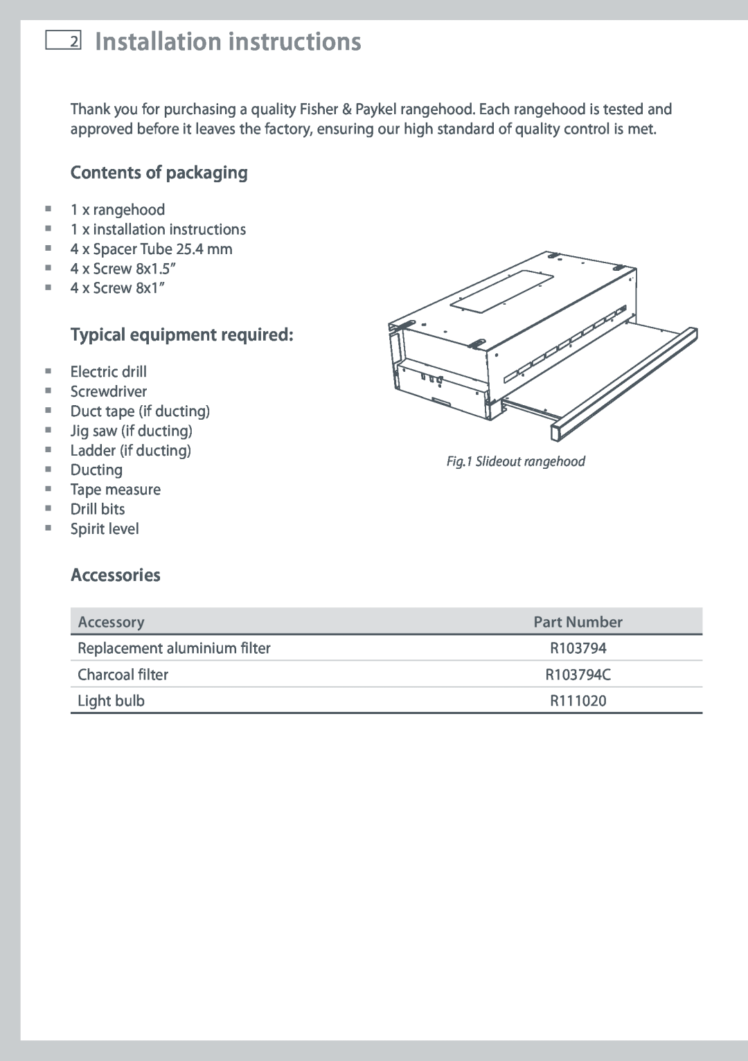 Fisher & Paykel HS60CSRX1 Installation instructions, Contents of packaging, Typical equipment required, Accessories 