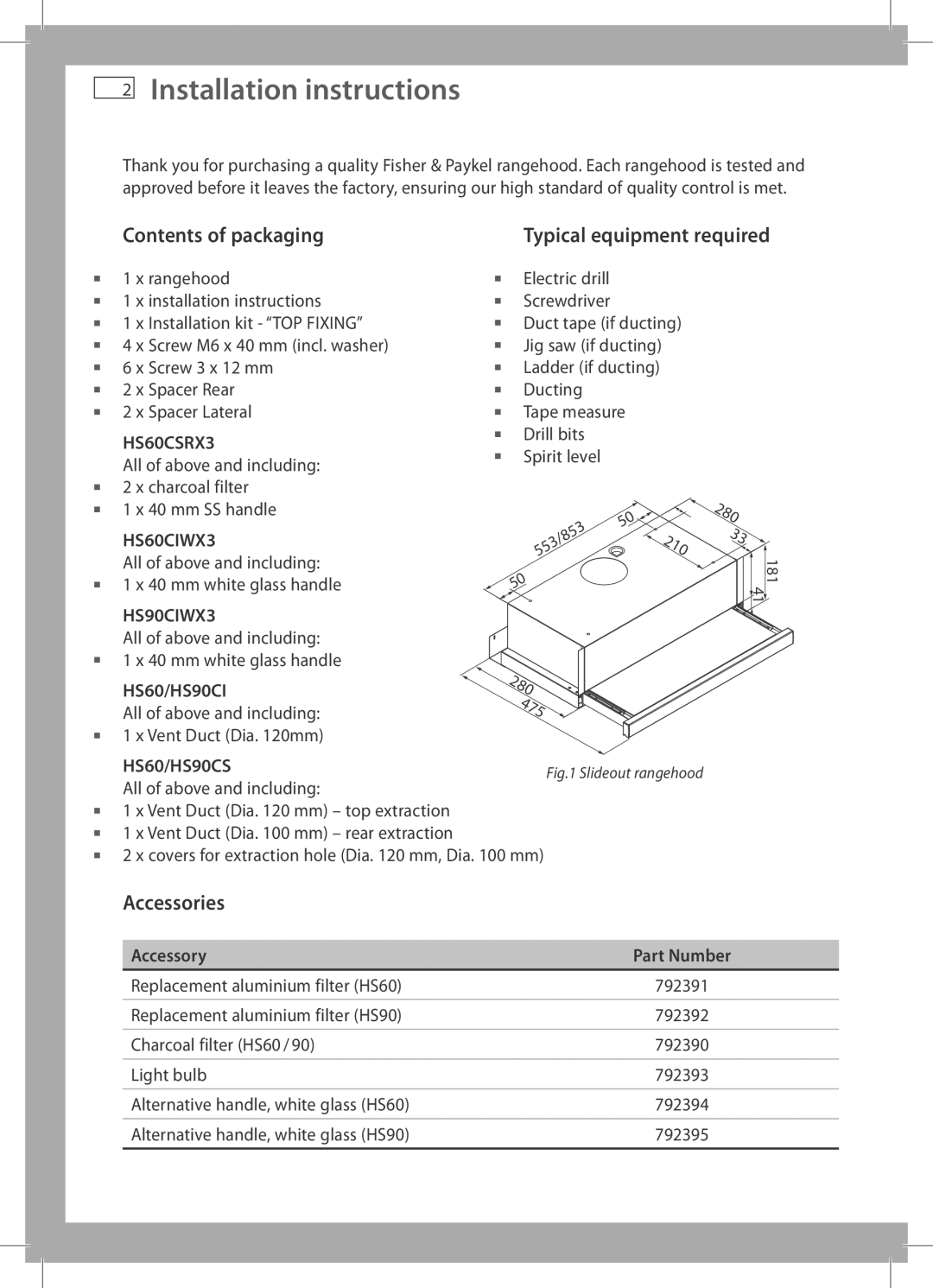 Fisher & Paykel HS60CIWX3, HS60CSRX3, HS90CIWX3, HS60CSX3 Installation instructions, Contents of packaging, Accessories 