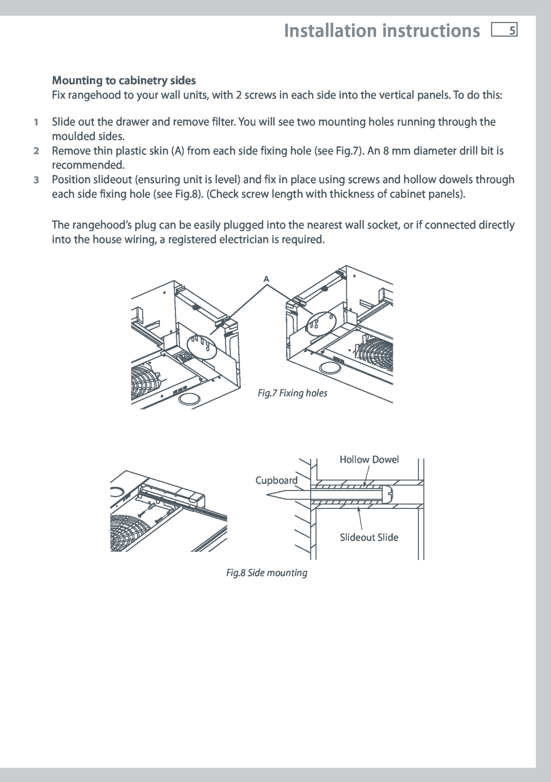 Fisher & Paykel HS60CIX1, HS60CSX1, HS60CSW1, HS60CIW1 Mounting to cabinetry sides, Installation instructions 