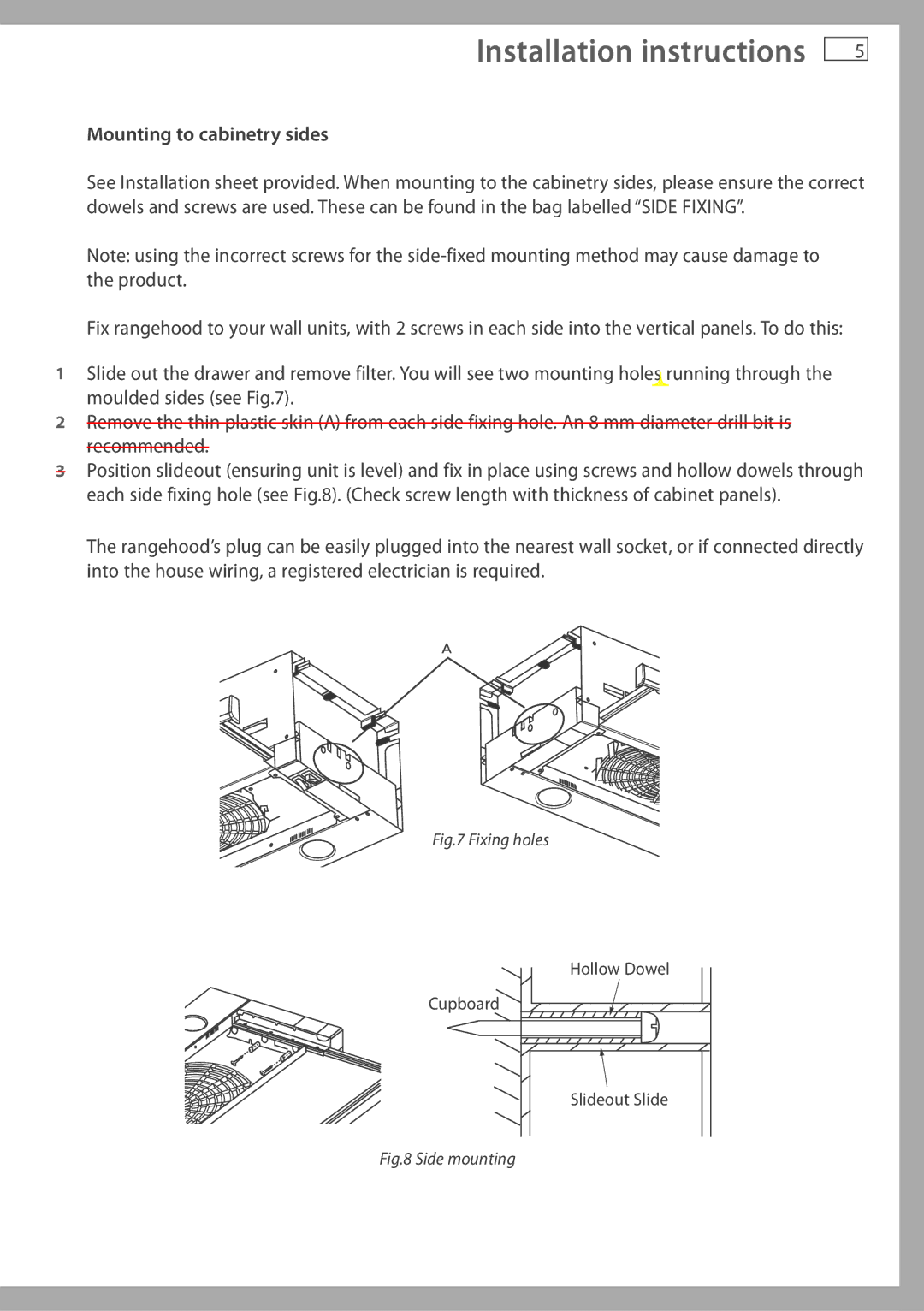 Fisher & Paykel HS60CSX2, HS60CSRW2, HS60CSW2, HS60CSRX2, HS60CIW2, HS60CIX2 Mounting to cabinetry sides, Fixing holes 