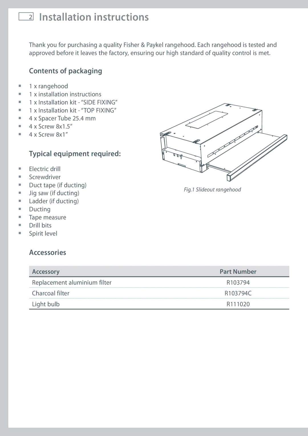 Fisher & Paykel HS90CSX1 Installation instructions, Contents of packaging, Typical equipment required, Accessories 