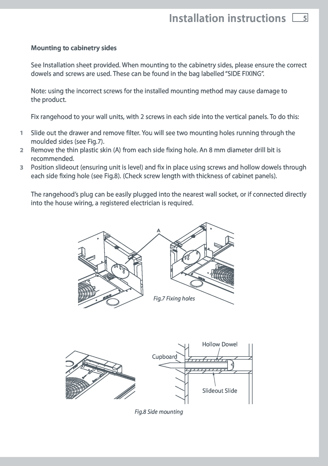 Fisher & Paykel HS90CSX1 installation instructions Mounting to cabinetry sides, Installation instructions 