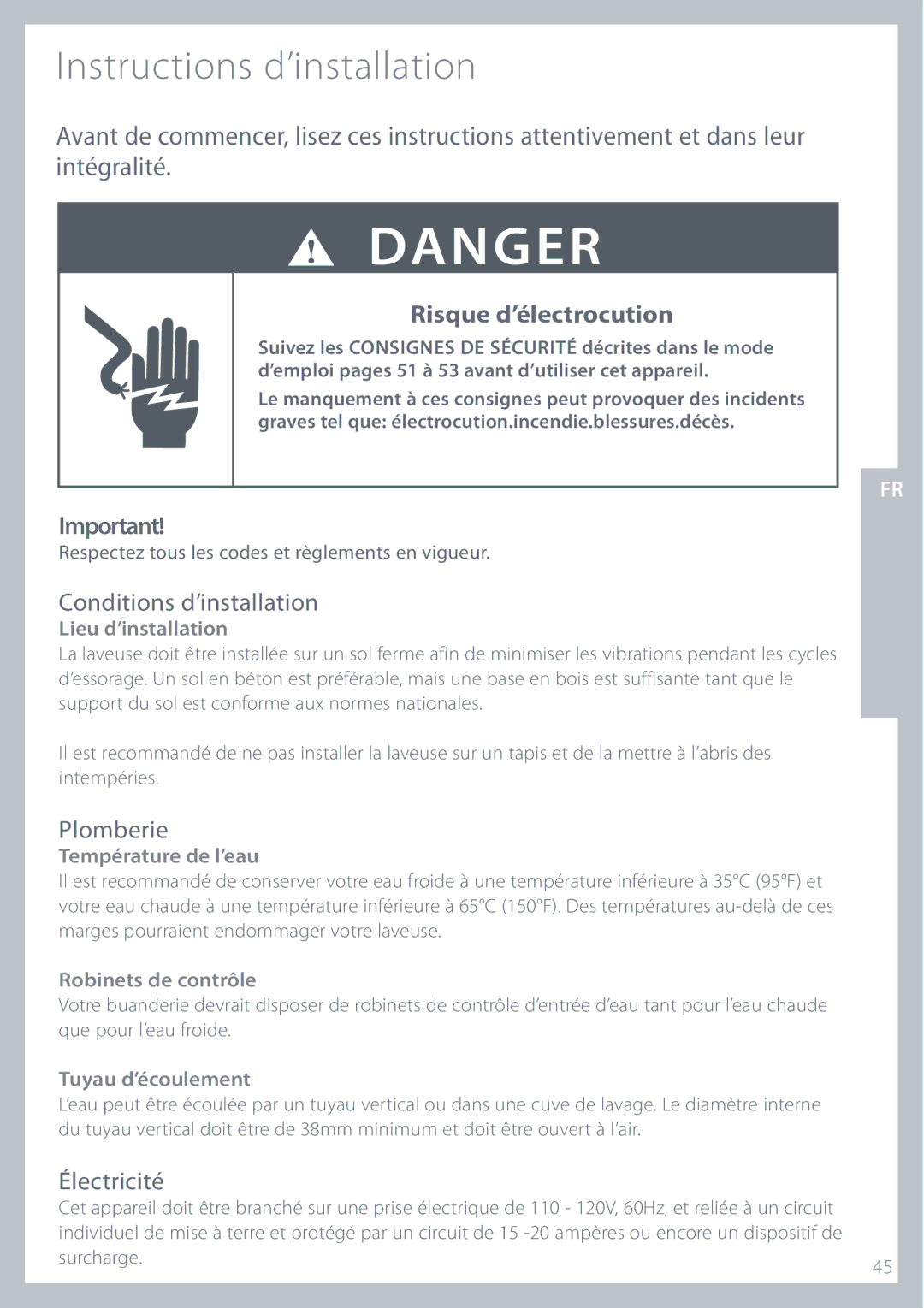 Fisher & Paykel IWL12 Instructions d’installation, Lieu d’installation, Température de l’eau, Robinets de contrôle 