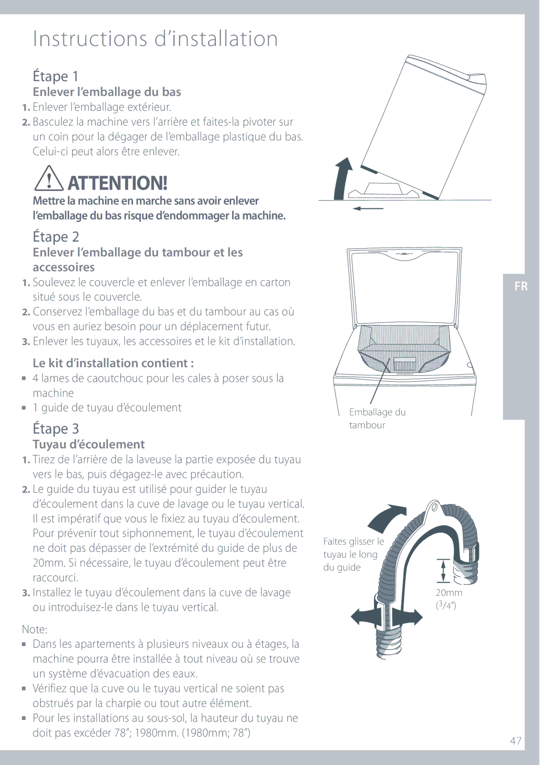 Fisher & Paykel IWL12 Étape, Enlever l’emballage du bas, Enlever l’emballage extérieur, Le kit d’installation contient 